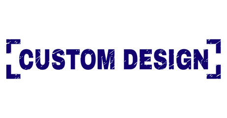 CUSTOM DESIGN text seal print with corroded texture. Text label is placed between corners. Blue vector rubber print of CUSTOM DESIGN with dirty texture.