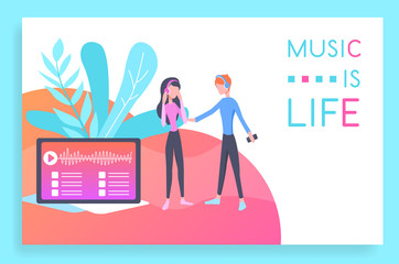 Vector illustration web design mockup of Life with music. Web site concept for music programs and applications. Modern vector design for web sites and mobile applications