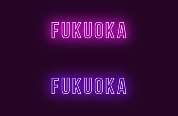 Neon name of Fukuoka city in Japan. Vector text