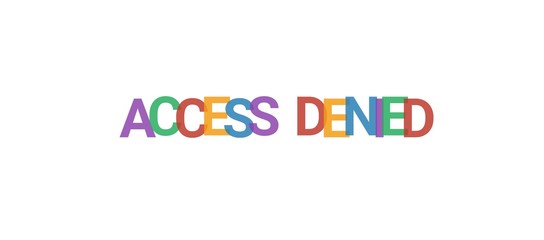 Access Denied word concept