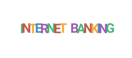 Internet Banking word concept