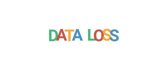 Data loss word concept