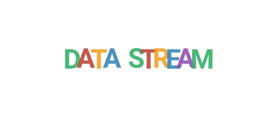 Data stream word concept