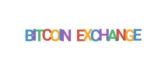 Bitcoin exchange word concept