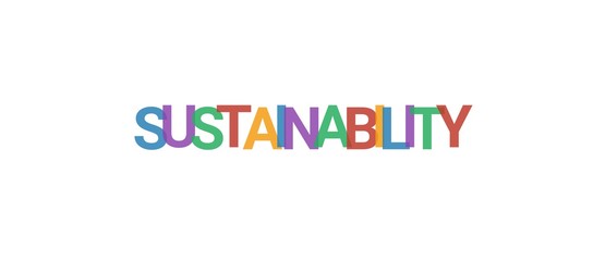 Sustainability word concept