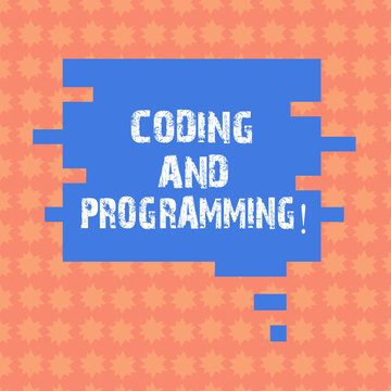 Writing note showing Coding And Programming. Business photo showcasing Design and build an executable computer program Speech Bubble in Puzzle Piece Shape for Presentation Ads