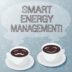 Handwriting text writing Smart Energy Management. Concept meaning Lessen consumer dependence on conventional energy Sets of Cup Saucer for His and Hers Coffee Face icon with Blank Steam