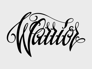 Warrior lettering in modern tattoo style. Design element