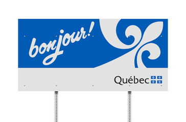 Bonjour Quebec road sign © Thomas Pajot