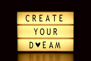 Lightbox with words Create Your Dream
