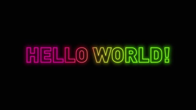 Hello World Message With Glow Effect/ 4k animation of a multicolored hello world welcome message with glow effect and camera zoom in and out