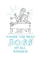 Boss day inspirational and motivational greeting card with inscription 