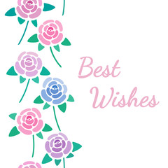 Best wishes sign with roses decoration, repeating vertically decoration, flowers blossom greeting card, vector illustration