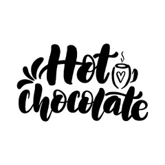 Hot chocolate lettering card. Typographic