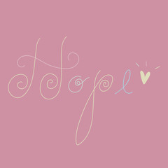 Hope on pink background
