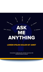 Ask Me Anything. AMA Session. Modern AMA Design Template for Business and Corporate talk for website/ banners/poster/flyer/blog promotions. . Team discussion concept