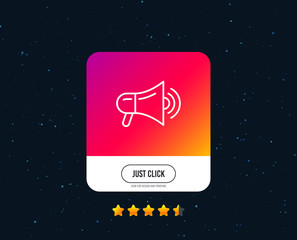 Megaphone line icon. Advertisement device symbol. Communication sign. Web or internet line icon design. Rating stars. Just click button. Vector