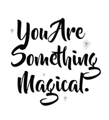 Magical quote in vector.