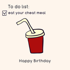 Doodle illustration of fast food. Junk food. Eat your cheat meal. Funny birthday card. Hand drawn vector illustration made in cartoon style.