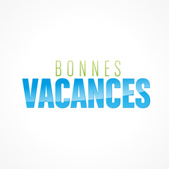 bonnes vacances