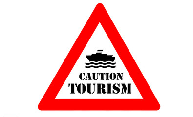 Obraz premium Overtourism warning