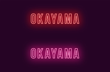 Neon name of Okayama city in Japan. Vector text