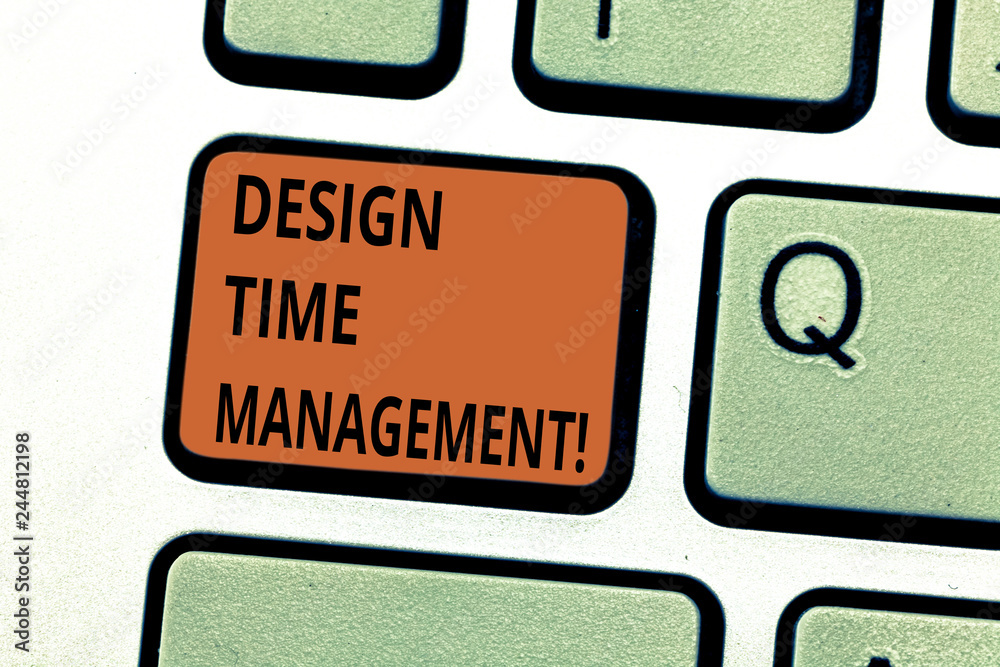 Fototapete conceptual hand writing showing design time management. business photo text coordination of activiti
