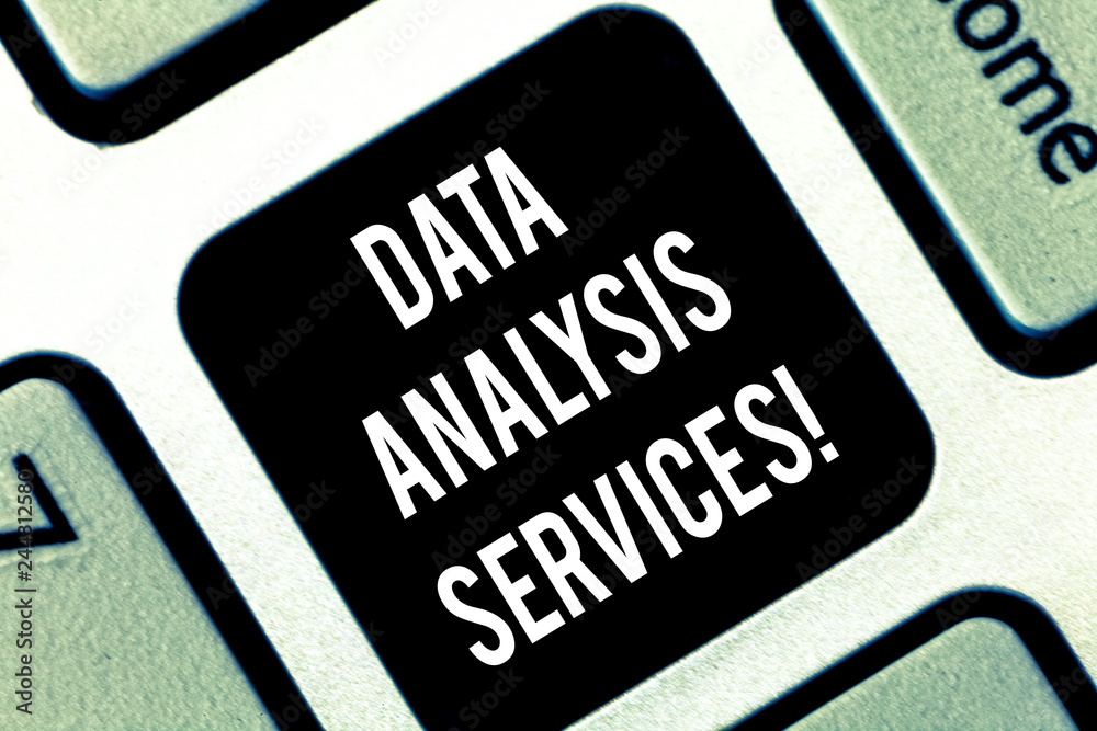 Fototapete Conceptual hand writing showing Data Analysis Services. Business photo showcasing an analytical data engine used in decision support Keyboard key Intention to create computer message idea