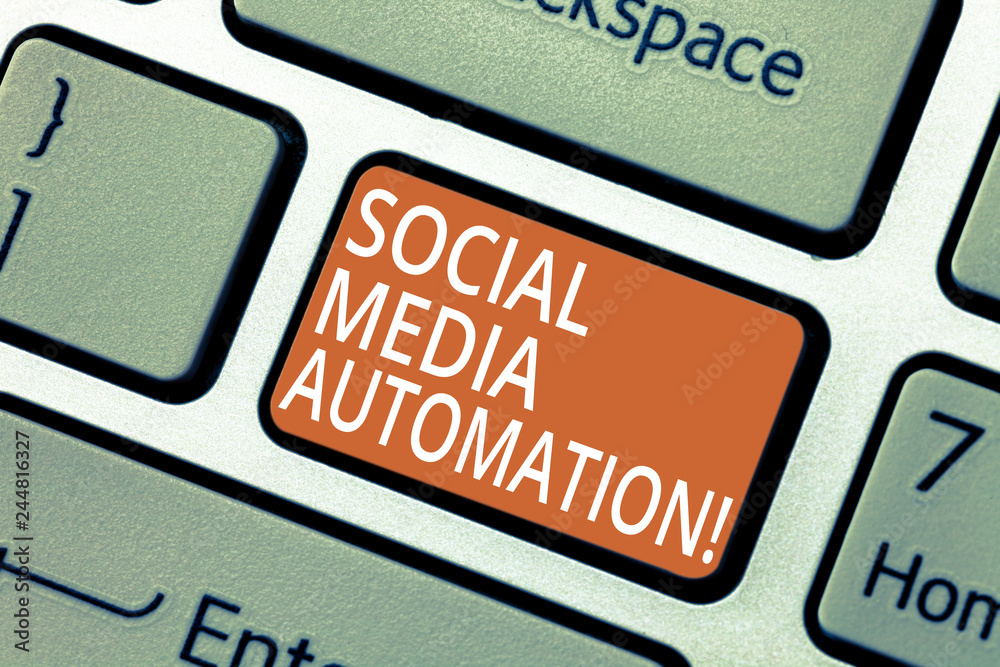 Fototapete Handwriting text Social Media Automation. Concept meaning Automation of posting content to social media Keyboard key Intention to create computer message pressing keypad idea