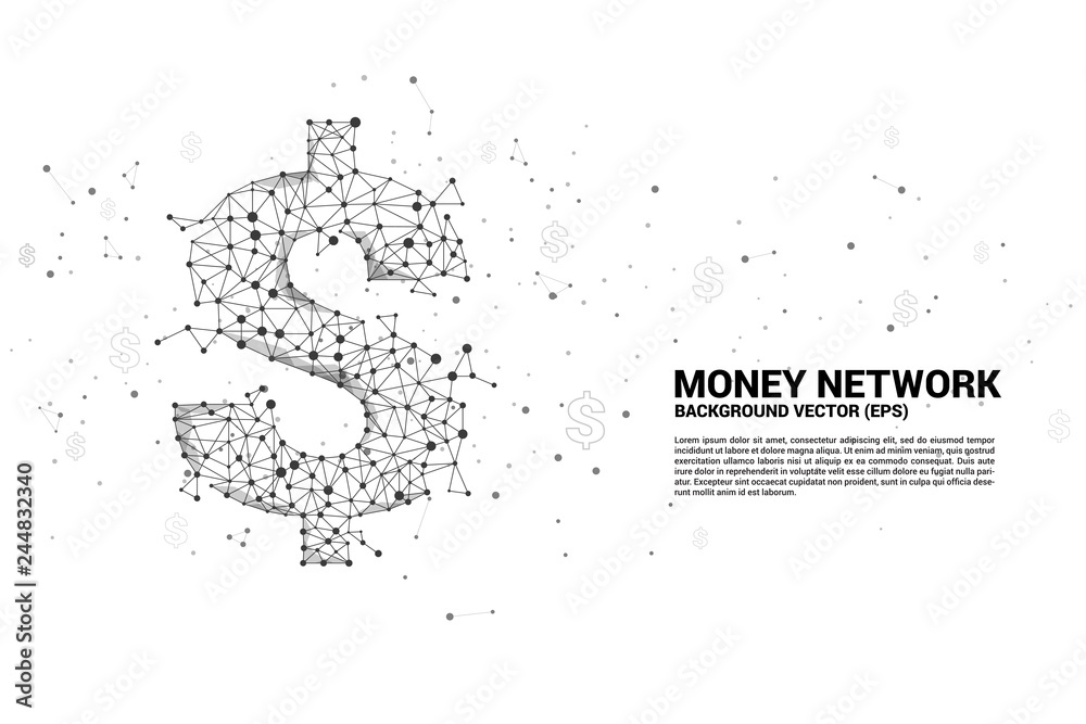 Poster Vector money dollar icon from Polygon dot connect line. Concept for financial network connection.