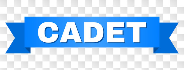 CADET text on a ribbon. Designed with white caption and blue tape. Vector banner with CADET tag on a transparent background.