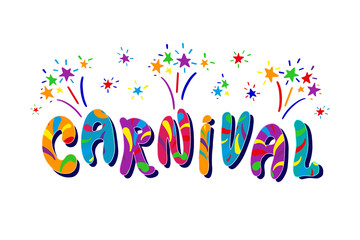 Carnival Festive bright illustration. Hand drawn festive lettering with firework isolated on white background. Popular Happy Carnival Event in Brazil, Spain, Italy. Vector illustration.