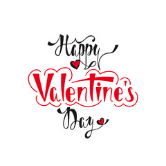 Happy Valentine's day greeting card. Romantic handwritten phrase about love. Hand drawn holiday lettering design. 