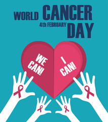 World cancer day concept. World cancer day banner, We can I can. Vector illustration