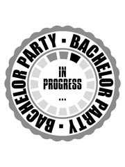 bachelor party in progress junggesellenabschied bräutigam team crew feiern spaß heiraten verlobt loading zeichen ring kreis lade wird ausgeführt upload download ladebalken clipart warten geduld