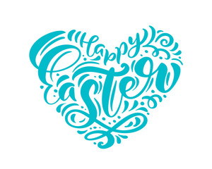 happy Easter Hand drawn calligraphy and brush pen lettering in form of heart. design for holiday greeting card and invitation of the happy Easter day