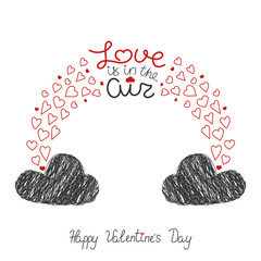 Kid fashion graphic. Two black doodle cloud and red heart. Vector hand drawn illustration and text - love is in the air. Baby t-shirt print funny handwriting quote. St valentine's day greeting card