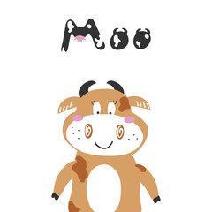 Child shower poster with cute smile brown cow and  hand drawn text on white background. Vector funny animal for baby graphic suit printing. Kid print with lettering - moo. Greeting card design
