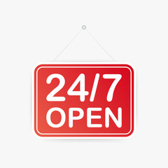 24 7 open only hanging sign on white background. Sign for door. Vector illustration.