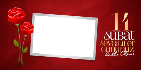 Obraz premium 14 February Valentine's Day Celebration (Turkish - 14 Subat Sevgililer Gununuz Kutlu Olsun) wishes, billboard, social media card design.