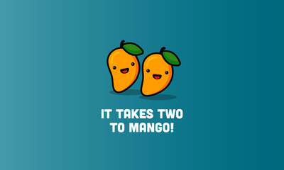 It takes two to mango Cute Vector Illustration Pun Poster Design