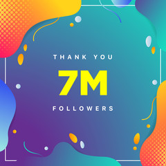 7M or 7000000, followers thank you colorful geometric background number. abstract for Social Network friends, followers, Web user Thank you celebrate of subscribers or followers and like