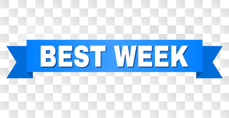 BEST WEEK text on a ribbon. Designed with white caption and blue tape. Vector banner with BEST WEEK tag on a transparent background.