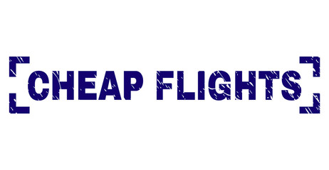 CHEAP FLIGHTS text seal watermark with distress texture. Text title is placed inside corners. Blue vector rubber print of CHEAP FLIGHTS with dirty texture.