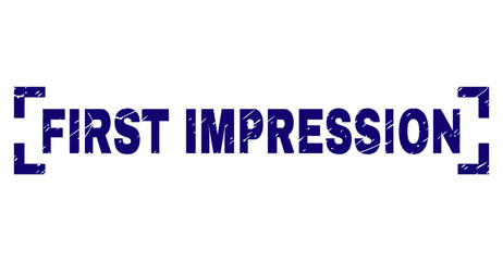 FIRST IMPRESSION title seal stamp with grunge texture. Text title is placed inside corners. Blue vector rubber print of FIRST IMPRESSION with grunge texture.