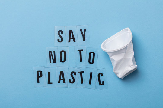 Say no to plastic message with a single use cup