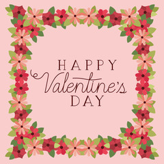 happy valentines day card with floral frame