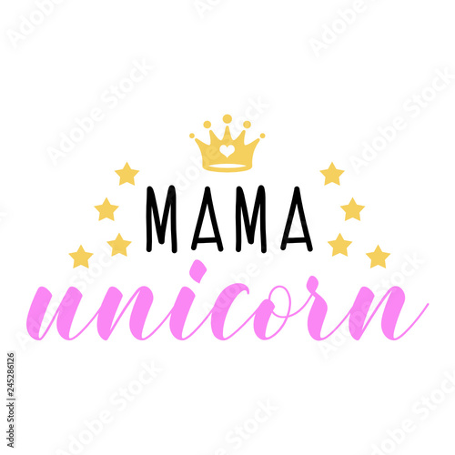 "Mama Unicorn SVG Unicorn Vector Design" Stock image and royalty-free