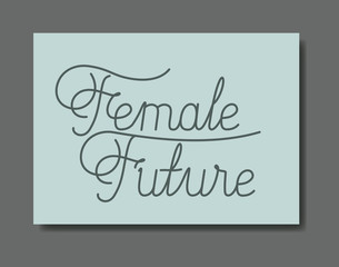 card with female future message hand made font