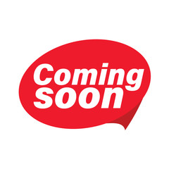 Coming soon label red bubble